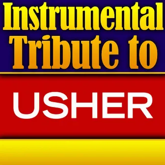 Usher Instrumental Tribute EP by Cover All Stars