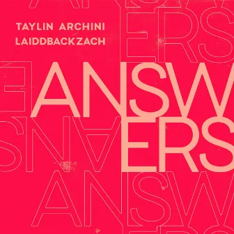 Answers by Taylin Archini