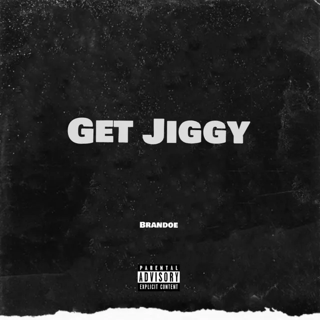 Get Jiggy