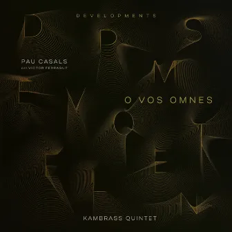 O Vos Omnes (Arr. for Brass Qunitet by Víctor Ferragut) by KamBrass Quintet