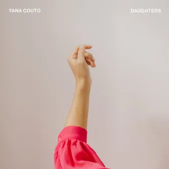 Daughters by Yana Couto