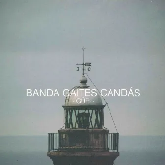 Güei by Banda Gaites Candás