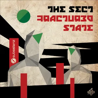 Fractured State by The Sect