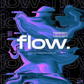 Flow by Hedclem