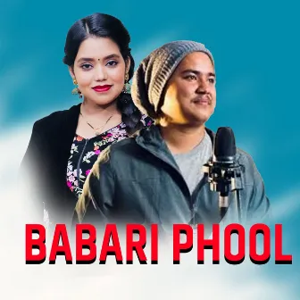 Babari Phool by Prabin Bedwal