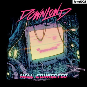 Well Connected by Downlowd