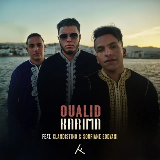 Karima (feat. Clandistino & Soufiane Eddyani)