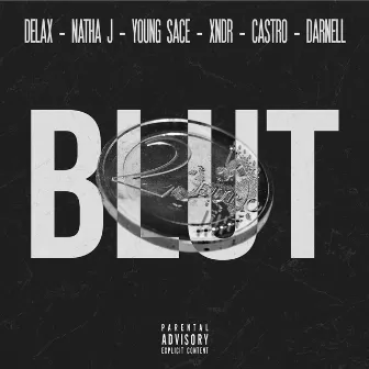 Blut by DELAX