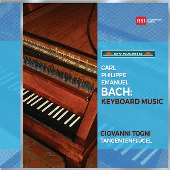 C.P.E. Bach: Keyboard Music by Giovanni Togni