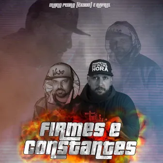 Firmes e Constantes by Mano Pedro (Êxodo)