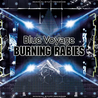 Burning Rabies by Blue Voyage