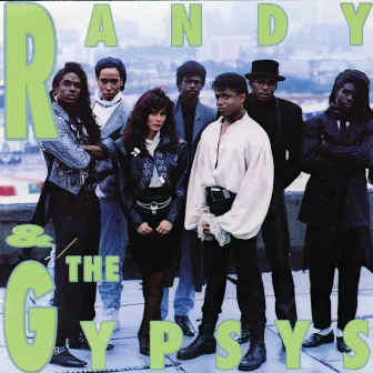 Randy & The Gypsys by Randy & The Gypsys