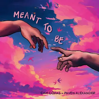 Meant To Be by Paven Alexander