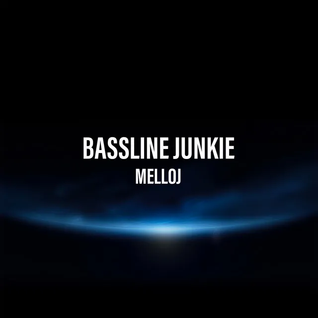 Basslline Junkie - Original mix