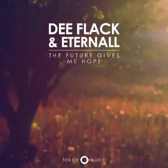 The Future Gives Me Hope by Dee Flack