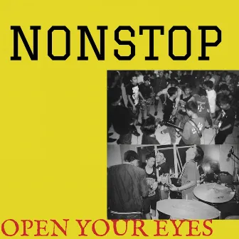 Open Your Eyes by Nonstop