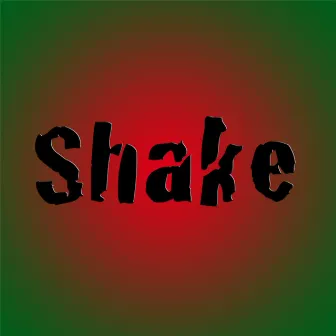 Shake by Al