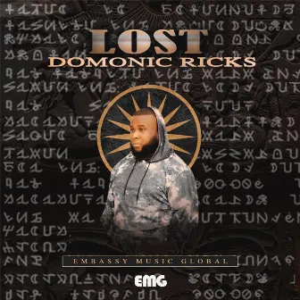 Lost by Domonic Ricks