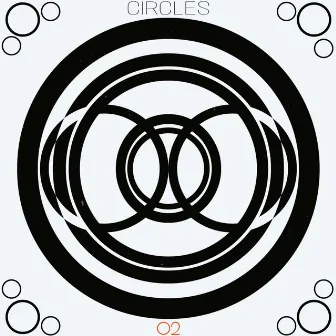 Circles by O2