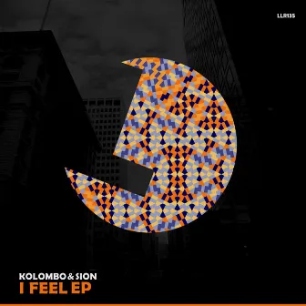 I Feel by Kolombo