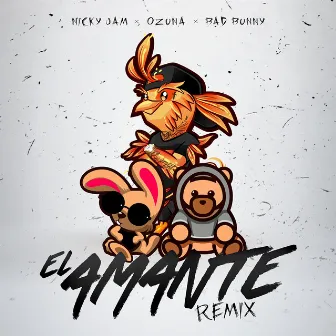 El Amante (feat. Ozuna & Bad Bunny) [Remix] by Nicky Jam