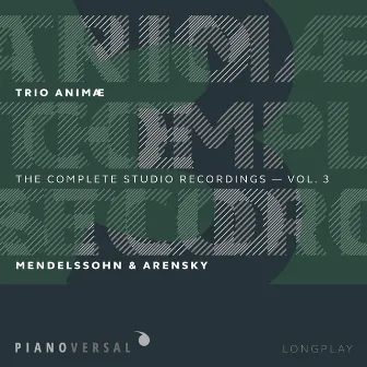 Trio Animæ: Complete Studio Recordings, Vol. 3 by Tomas Dratva