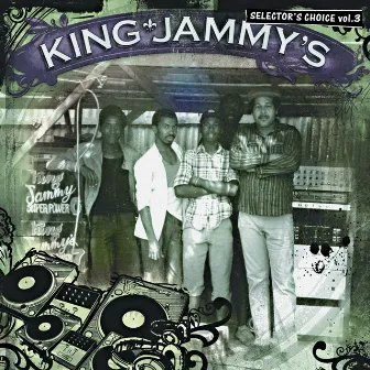 King Jammy's: Selector's Choice Vol. 3 by King Jammy