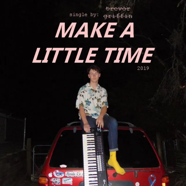 Make a Little Time