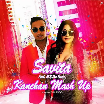 Kanchan Mashup by Savita Singh