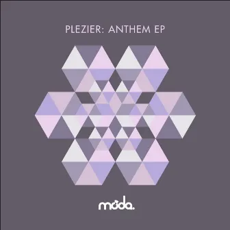 Anthem EP by Plezier