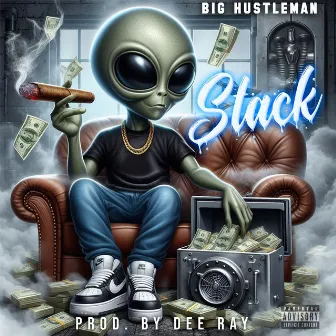 Stack by Big Hustleman