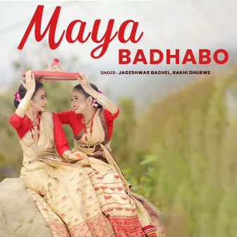 Maya Badhabo by 