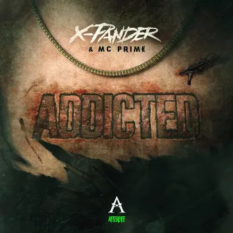 Addicted by MC Prime