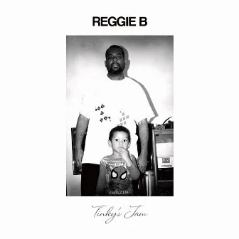 Tinky's Jam by Reggie B