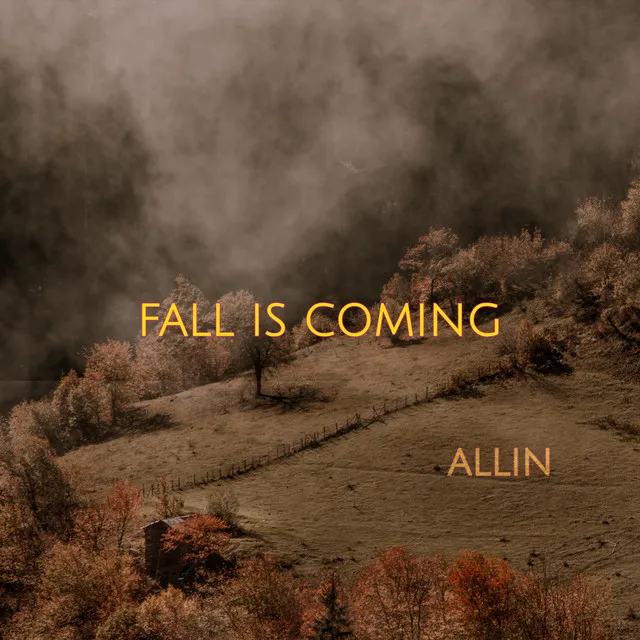 Fall Is Coming