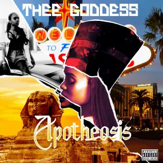 Apotheosis by Thee Goddess