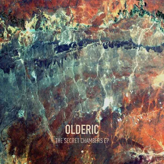 The Secret Chambers EP by Olderic