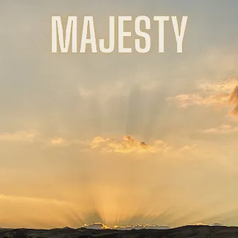 Majesty by Heartcry of David