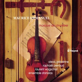 Emmanuel: Musique de chambre by Maurice Emmanuel