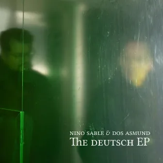 The deutsch EP by Nino Sable