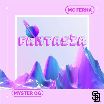 Fantasia by Mc Ferna