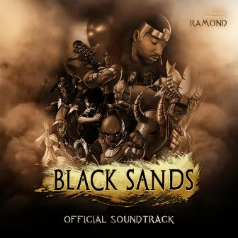 Black Sands: Official Soundtrack by Ramond