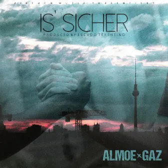 Is Sicher by Almoe