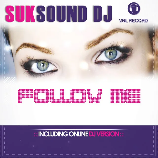 Follow Me - Online DJ Remix