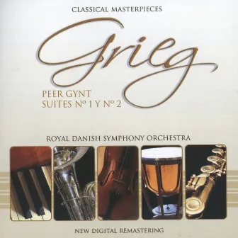 Grieg: Peer Gynt Suites nº1 y nº2 by Royal Danish Symphony Orchestra