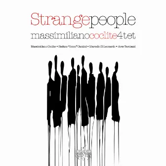 Strange People by Massimiliano Coclite