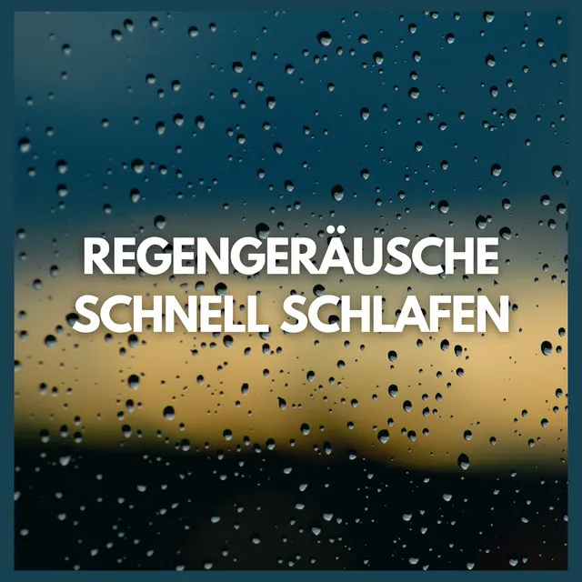 Regengeräusche: Schnell Schlafen (Teil 29)