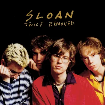 Twice Removed by Sloan