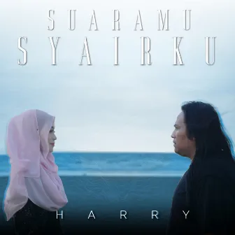 Suaramu Syairku by Harry