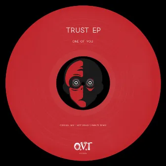 Trust EP by One Of You